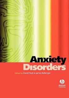 Anxiety Disorders - David J. Nutt