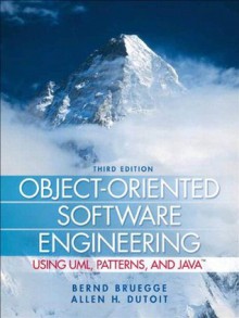 Object-Oriented Software Engineering Using UML, Patterns, and Java (3rd Edition) - Bernd Bruegge, Allen H. Dutoit