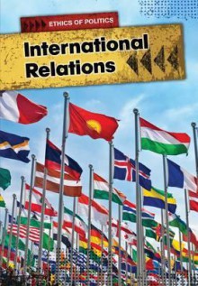 International Relations. Nick Hunter - Nick Hunter