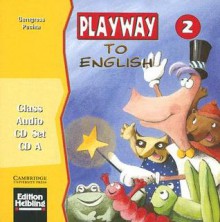 Playway to English 2: Class Audio CD Set - Günter Gerngross, Herbert Puchta