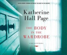 The Body in the Wardrobe - Katherine Hall Page, Tanya Eby