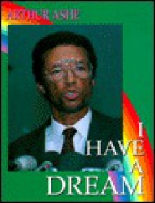 Arthur Ashe: Champion of Dreams and Motion - Stuart A. Kallen