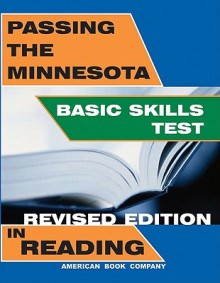 Passing the Minnesota Basic Skills Test in Reading - Frank Pintozzi, Yvonne W. Culpepper, Devin Pintozzi