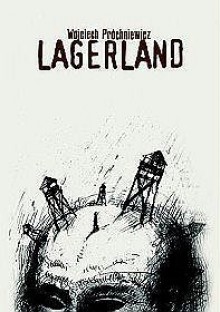 Lagerland - Wojciech Próchniewicz