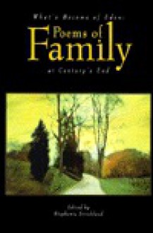 What's Become of Eden: Poems of Family at Century's End - Stephanie Strickland