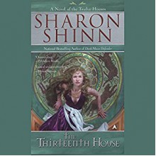 The Thirteenth House - Jennifer Van Dyck, Sharon Shinn