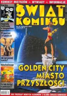 Świat Komiksu - 22 - (kwiecień 2001) - Midam, Jacek Frąś, Philippe Vandevelde, Jean-Richard Geurts