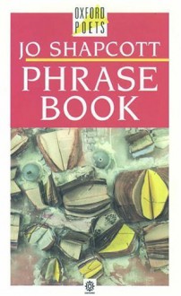 Phrase Book - Jo Shapcott