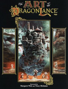 The Art of the Dragonlance Saga - Mary Kirchoff, Margaret Weis, Keith Parkinson, TSR Inc. Staff