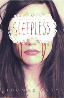 Sleepless - Thomas Fahy