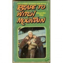 Escape to Witch Mountain - Alexander Key