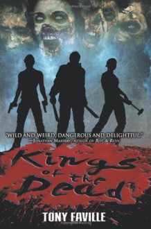 Kings of the Dead - Tony Faville