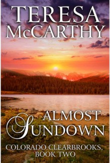 Almost Sundown - Teresa McCarthy