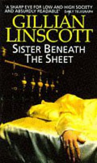 Sister Beneath the Sheet - Gillian Linscott