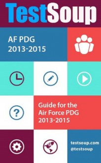 TestSoup's Guide for the Air Force PDG - The Experts at TestSoup