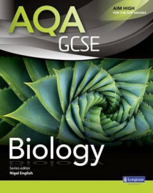 Aqa Gcse Biology. Student Book - Nigel English