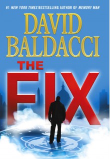 The Fix - David Baldacci