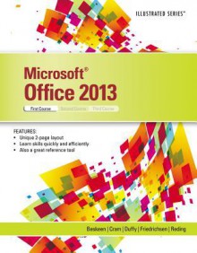 Microsoft Office 2013: Illustrated Introductory, First Course - David W Beskeen