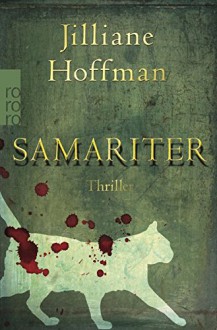 Samariter - Jilliane Hoffman, Sophie Zeitz