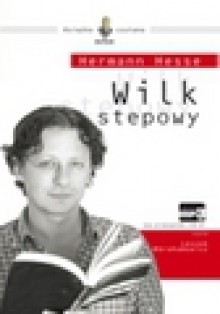 Wilk stepowy. Format MP3. Książka audio - Hermann Hesse