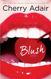 Blush - Cherry Adair