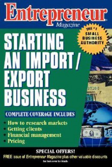 Entrepreneur Magazine: Starting an Import/Export Business - Entrepreneur Magazine, Entrepreneur