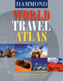 Hammond World Travel Atlas - Hammond World Atlas Corporation