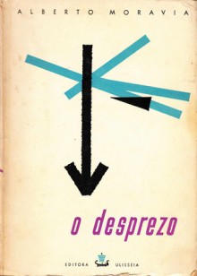 O Desprezo - Alberto Moravia