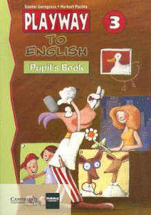 Playway to English 3 Pupil's Book - Günter Gerngross, Herbert Puchta