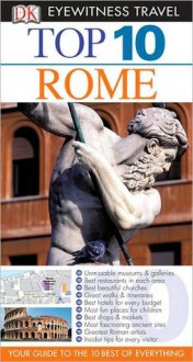 Top 10 Rome (DK Eyewitness Travel) - Jeffrey Kennedy