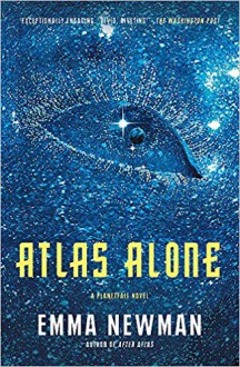 Atlas Alone (Planetfall 4) - Emma Newman