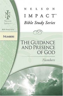 Numbers (Nelson Impact Bible Study Guide) - Thomas Allen Nelson