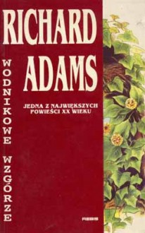 Wodnikowe Wzgórze - Krystyna Szerer, Richard Adams