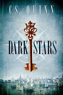 Dark Stars (The Thief Taker Series Book 3) - C.S. Quinn