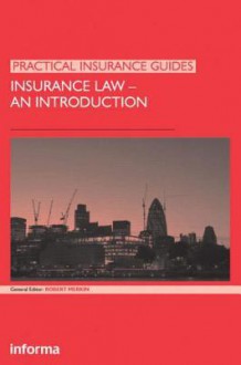 Insurance Law: An Introduction - Robert M. Merkin