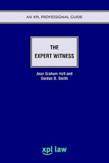 The Expert Witness - Jean Graham-Hall, Gordon Smith