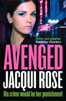 AVENGED by Jacqui Rose (14-Aug-2014) Paperback - Jacqui Rose