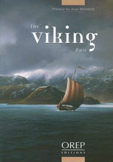 The Viking Epic - Heather Costil, Jean Renaud