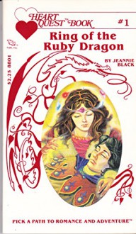 Ring of the Ruby Dragon - Jim Holloway,Jeannie Black