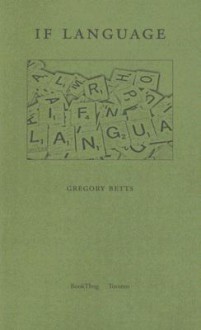 If Language - Gregory Betts