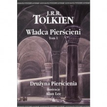 Władca Pierścieni. Drużyna Pierścienia. Tom 1 - J.R.R. Tolkien