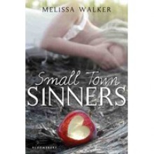 Small Town Sinners - Melissa C. Walker