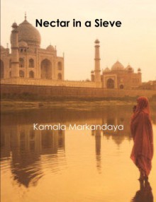 Nectar in a Sieve - Kamala Markandaya