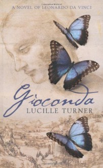 Gioconda - Lucille Turner