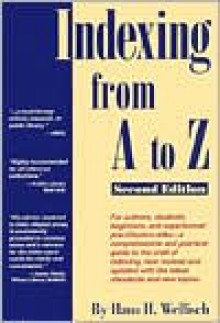 Indexing from A to Z - Hans H. Wellisch