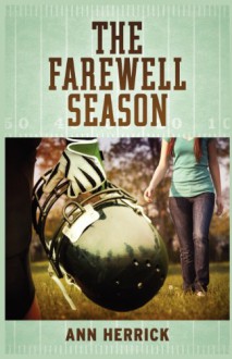 The Farewell Season - Ann Herrick