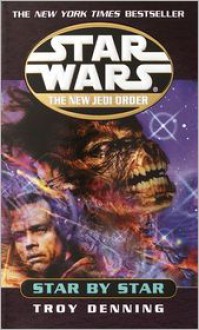 Star Wars The New Jedi Order #9: Star by Star - 