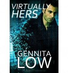 Virtually Hers - Gennita Low