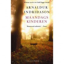 Maandagskinderen - Arnaldur Indriðason, Willemien Werkman