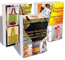 Crochet Summer Beach Collection: 15 Swimsuits, Beach Cover Ups And Bags Patterns: (Summer Crochet Series) - Lisa Garland